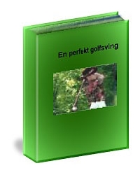 lär dig en perfekt golfsving