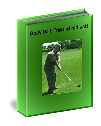 träna golf på rätt sätt